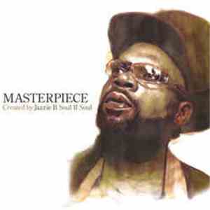 Jazzie B - Masterpiece: Created By Jazzie B (Soul II Soul)