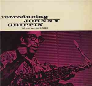 Johnny Griffin - Introducing Johnny Griffin