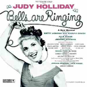 Judy Holliday - Bells Are Ringing - Original Broadway Cast Recording