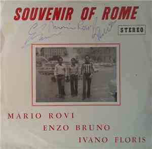 Mario Rovi, Enzo Bruno , Ivano Floris - Souvenir Of Rome