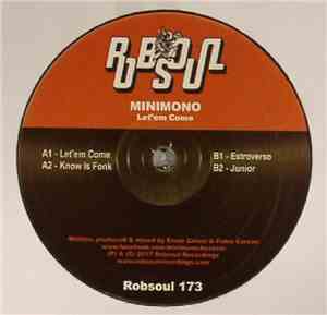 Minimono - Let'em Come