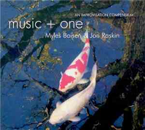 Myles Boisen & Jon Raskin - Music + One