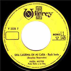 Nadia Milton, Peter Delis Y Su Orquesta - Una Lagrima En Mi Cara