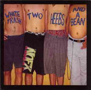 NOFX - White Trash, Two Heebs And A Bean