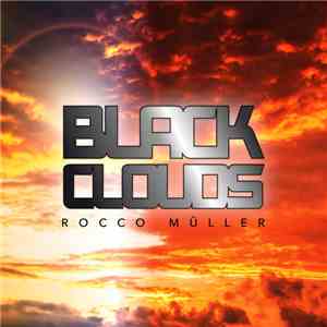Rocco Müller - Black Clouds