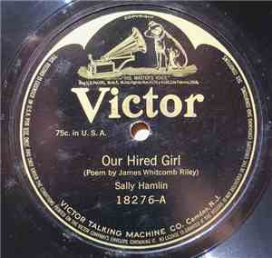 Sally Hamlin - Our Hired Girl / The Raggedy Man