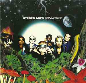 Stereo MC's - Connected