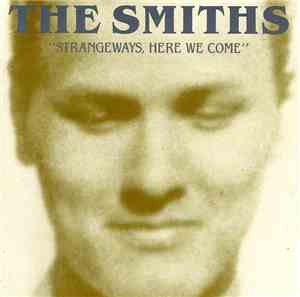 The Smiths - Strangeways, Here We Come