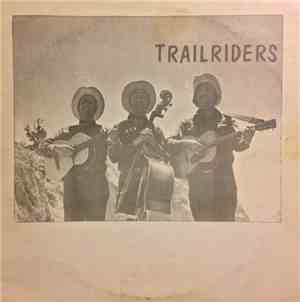 The Trailriders - Trailriders