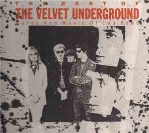 The Velvet Underground - The Best Of The Velvet Underground (Words And Music Of Lou Reed)