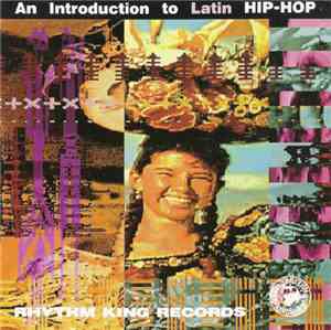 Various - An Introduction To Latin Hip-Hop