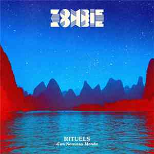 Zombie Zombie - Rituels D’Un Nouveau Monde