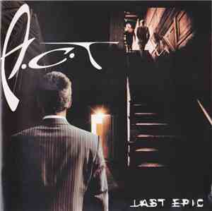 A.C.T.  - Last Epic