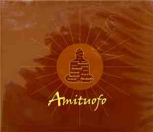 Amituofo - Pure Land Chants