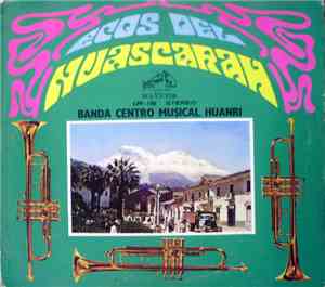 Banda Centro Musical Huanri - Ecos Del Huascaran