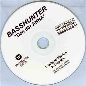 Basshunter - Den Där Anna