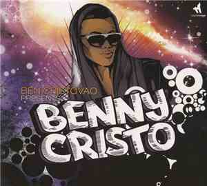Ben Cristovao - Benny Cristo