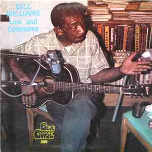Bill Williams  - Low And Lonesome