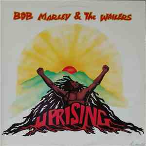 Bob Marley & The Wailers - Uprising
