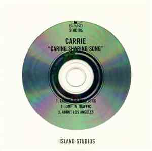 Carrie  - Caring Sharing Song