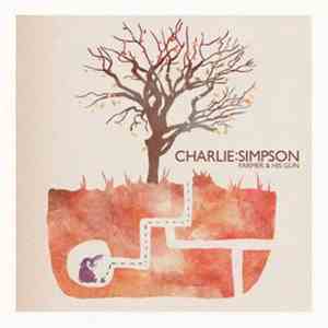 Charlie Simpson - Farmer & His Gun