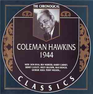 Coleman Hawkins - 1944