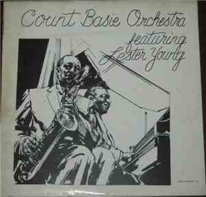 Count Basie Orchestra With Lester Young - Count Basie Featuring Lester Young
