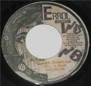 Dillinger / Mighty Two - Flour Dumpling Kill A Man / Flour Dub