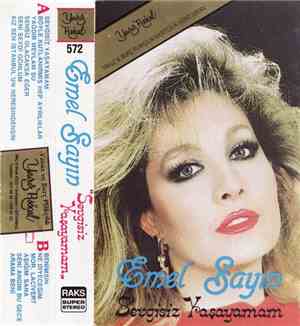 Emel Sayın - Sevgisiz Yaşayamam