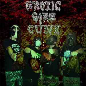 Erotic Gore Cunt / Anus Tumor / Spermswamp - 3 Heavy Tons Of Grind