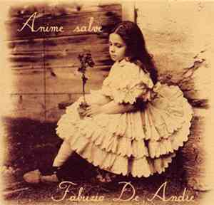 Fabrizio De Andre' - Anime Salve
