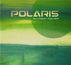 Frank Tischer - Polaris