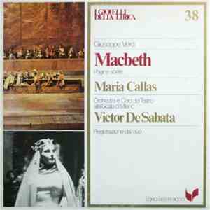 Giuseppe Verdi - Maria Callas - Macbeth (Pagine Scelte)