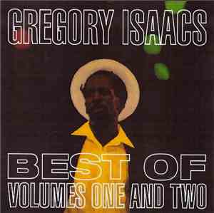 Gregory Isaacs - Best Of Volumes One And Two