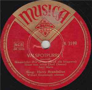 Harry Brandelius - Valspotpurri