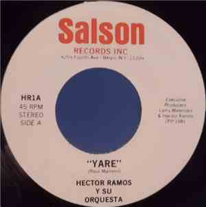 Hector Ramos Y Su Orquesta - Yare / La Otra