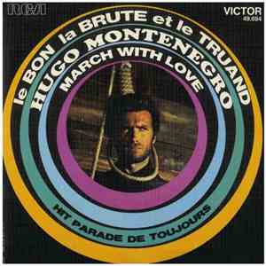Hugo Montenegro - Le Bon, La Brute Et Le Truand