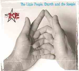 Ike  - The Little People, Church And The Steeple