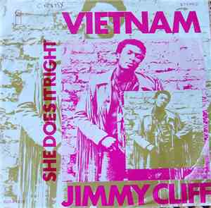 Jimmy Cliff - Vietnam / She Does It Right