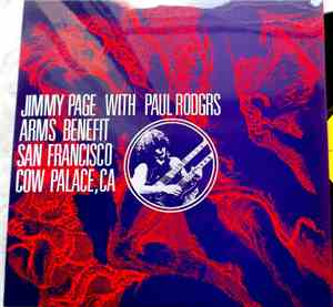 Jimmy Page With Paul Rodgers - ARMS Benefit: San Francisco: Cow Palace, CA