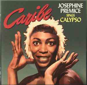 Josephine Premice - Caribe Josephine Premice Sings Calypso