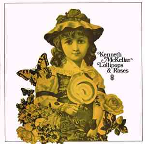 Kenneth McKellar - Lollipops & Roses