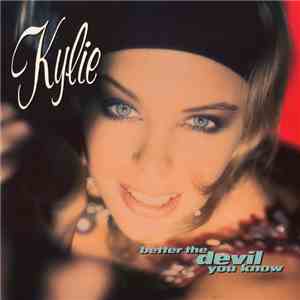 Kylie Minogue - Better The Devil You Know (Remix)
