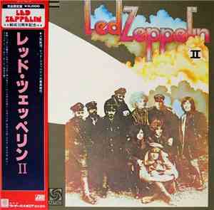 Led Zeppelin - レッド・ツェッペリン II = Led Zeppelin II