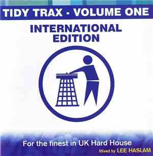 Lee Haslam - Tidy Trax Volume 1 International Edition