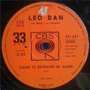 Leo Dan - Cómo Te Extraño Mi Amor / Lita