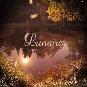 Lunaire  - With The Same Smile As Those Days