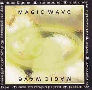 Magic Wave  - Magic Wave