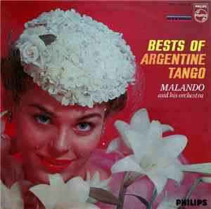 Malando And His Orchestra - Bests Of Argentine Tango