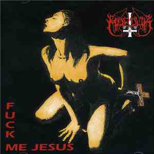 Marduk - Fuck Me Jesus